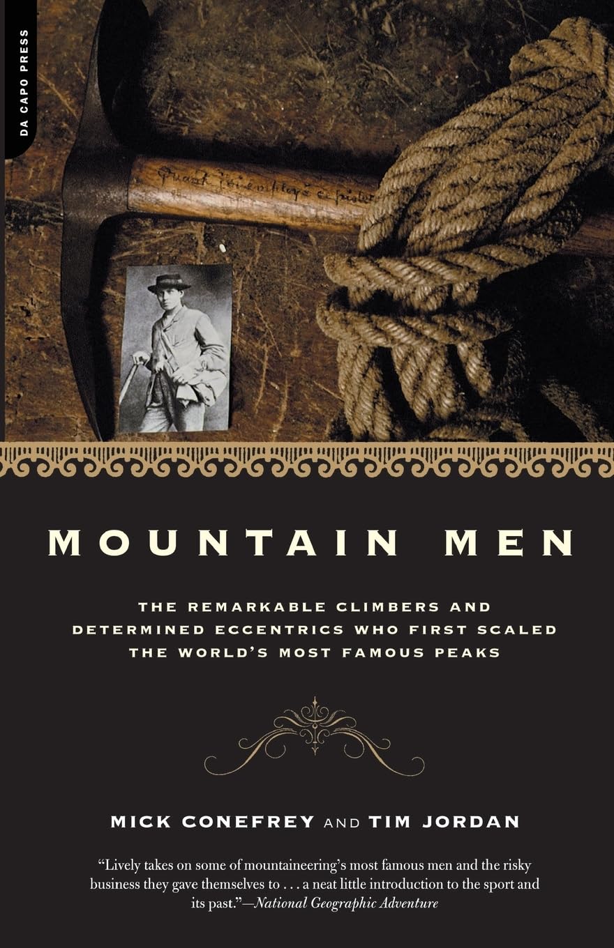 Book: Mountain Men by Mick Conefrey & Tim Jordan